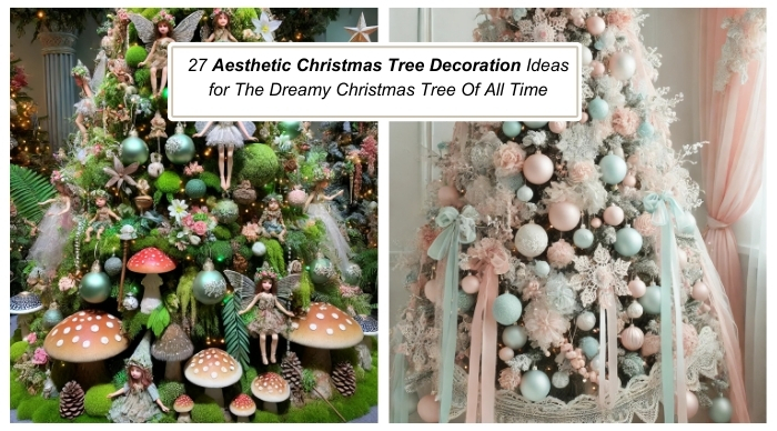 27 Aesthetic Christmas Tree Decoration Ideas for The Dreamy Christmas Tree Of All Time