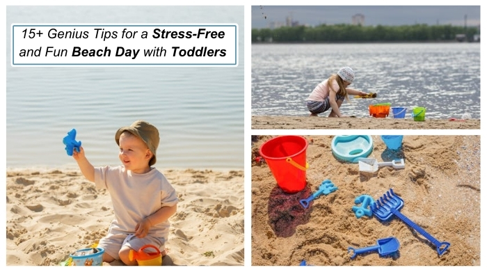 "15+ Genius Tips for a Stress-Free and Fun Beach Day with Toddlers"