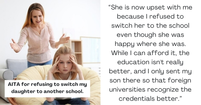 AITA for refusing to switch my daughter to another school.