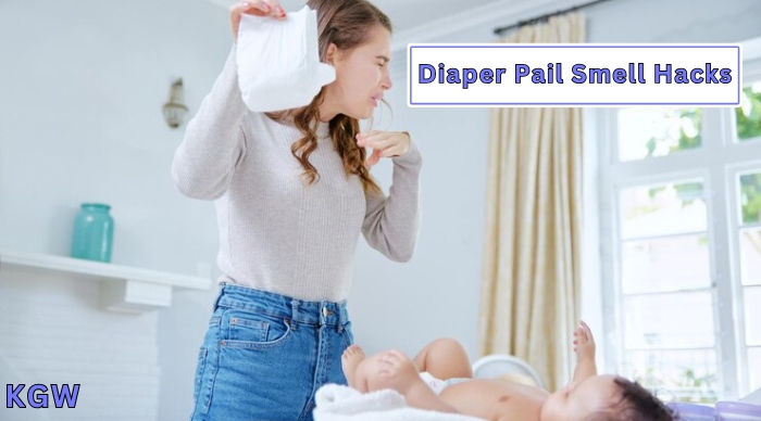 Diaper Pail Smell Hacks