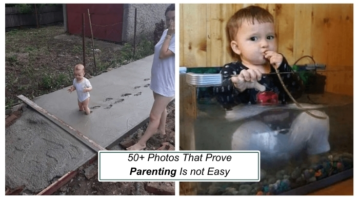 50+ Photos That Prove Parenting Is not Easy